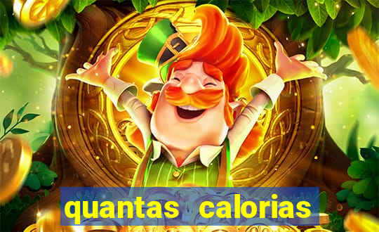 quantas calorias tem um xeque mate